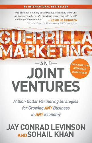 Паперова книга «Guerrilla Marketing and Joint Ventures: Million Dollar Partnering Strategies for Growing ANY Business in ANY Economy», авторів Джей Конрад Левінсон, Сохаїл Хан - фото №1