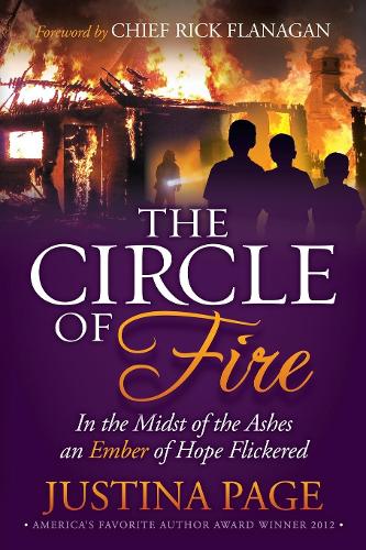 Бумажная книга «The Circle of Fire: In the Midst of the Ashes an Ember of Hope Flickered», автор Джастина Пейдж - фото №1