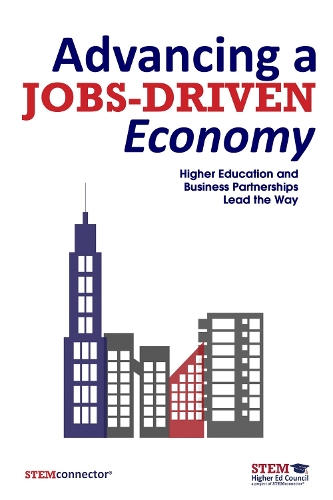 Паперова книга «Advancing a Jobs-Driven Economy: Higher Education and Business Partnerships Lead the Way», автор STEMconnector - фото №1