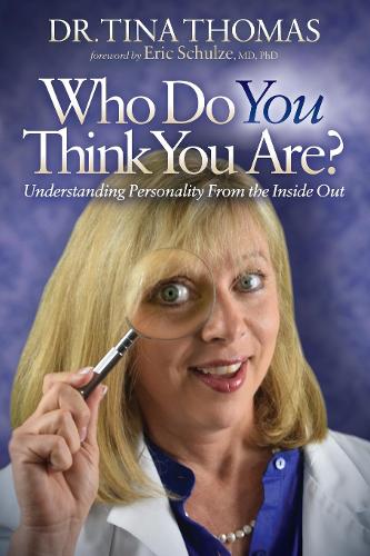 Паперова книга «Who Do You Think You Are?: Understanding Your Personality From the Inside Out», автор Тіна Томас - фото №1