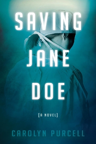 Паперова книга «Saving Jane Doe», автор Керолін Перселл - фото №1