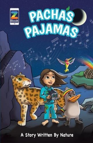 Паперова книга «Pacha's Pajamas: A Story Written by Nature», авторів Аарон Ейблман, Дейв Рум - фото №1
