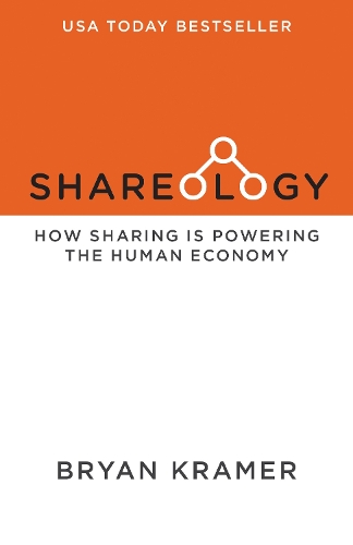 Бумажная книга «Shareology: How Sharing is Powering the Human Economy», автор Брайан Дж. Крамер - фото №1