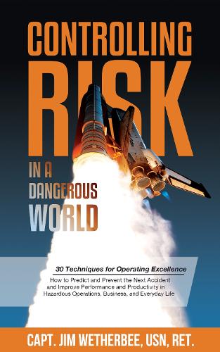 Паперова книга «Controlling Risk: Thirty Techniques for Operating Excellence», автор Джим Везербі - фото №1