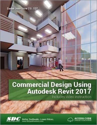 [object Object] «Commercial Design Using Autodesk Revit 2017 (Including unique access code)», автор Дэниел Стайн - фото №1