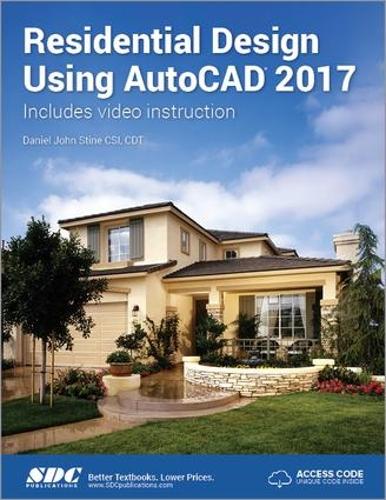 [object Object] «Residential Design Using AutoCAD 2017 (Including unique access code)», автор Даніель Стін - фото №1