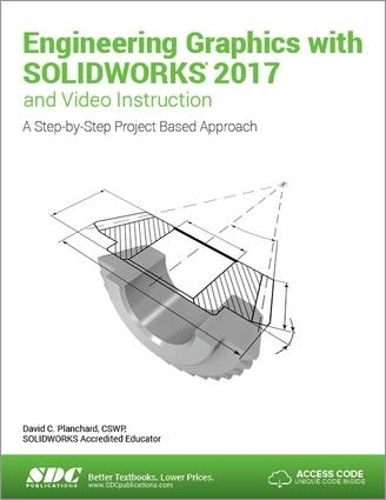 [object Object] «Engineering Graphics with SOLIDWORKS 2017 (Including unique access code)», автор Дэвид Планшар - фото №1
