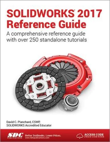 [object Object] «SOLIDWORKS 2017 Reference Guide (Including unique access code)», автор Девід Планчард - фото №1