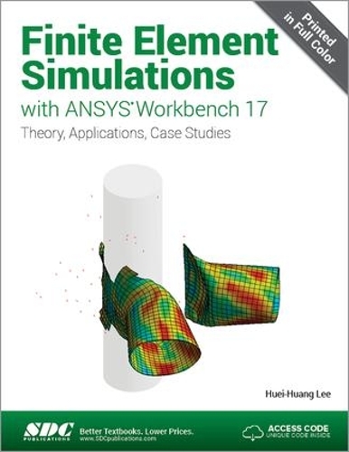 [object Object] «Finite Element Simulations with ANSYS Workbench 17 (Including unique access code)», автор Хуей-Хуанг Лі - фото №1