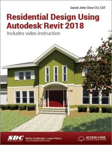 [object Object] «Residential Design Using Autodesk Revit 2018», автор Деніел Джон Стін - фото №1