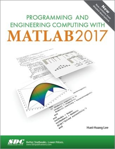 [object Object] «Programming and Engineering Computing with MATLAB 2017», автор Хуей-Хуанг Лі - фото №1