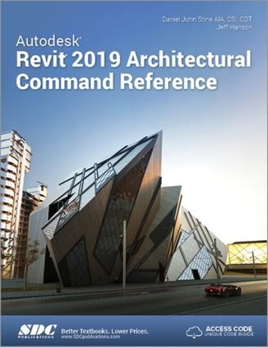 [object Object] «Autodesk Revit 2019 Architectural Command Reference», авторів Деніел Джон Стін, Джефф Хенсон - фото №1