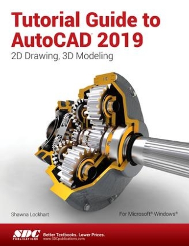 [object Object] «Tutorial Guide to AutoCAD 2019», автор Шона Локхарт - фото №1