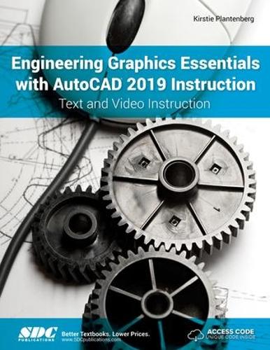 [object Object] «Engineering Graphics Essentials with AutoCAD 2019 Instruction», автор Кірсті Плантенберг - фото №1
