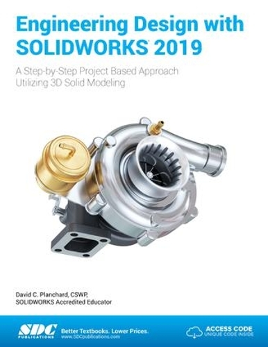 [object Object] «Engineering Design with SOLIDWORKS 2019», автор Девід Планчард - фото №1