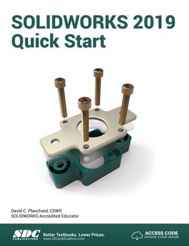 [object Object] «SOLIDWORKS 2019 Quick Start», автор Дэвид Планшар - фото №1