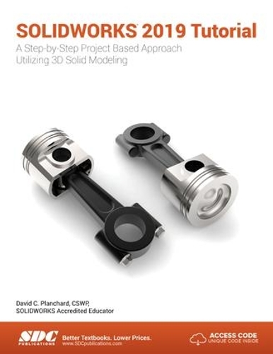 [object Object] «SOLIDWORKS 2019 Tutorial», автор Девід Планчард - фото №1