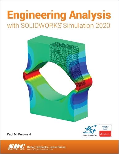 [object Object] «Engineering Analysis with SOLIDWORKS Simulation 2020», автор Пол Куровскі - фото №1