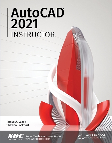 Бумажная книга «AutoCAD 2021 Instructor», авторов Джеймс Лич, Шона Локхарт - фото №1
