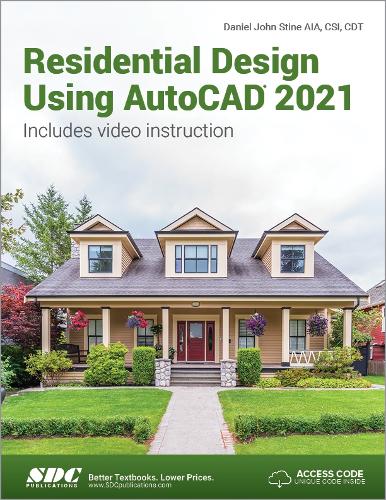 [object Object] «Residential Design Using AutoCAD 2021», автор Деніел Джон Стін - фото №1