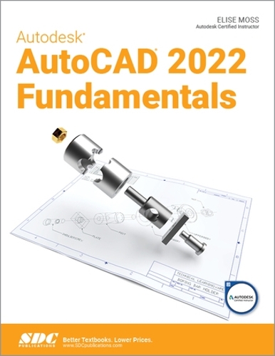[object Object] «Autodesk AutoCAD 2022 Fundamentals», автор Еліза Мосс - фото №1