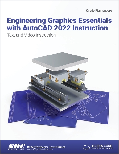[object Object] «Engineering Graphics Essentials with AutoCAD 2022 Instruction: Text and Video Instruction», автор Кірсті Плантенберг - фото №1
