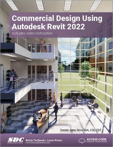 [object Object] «Commercial Design Using Autodesk Revit 2022», автор Деніел Джон Стін - фото №1
