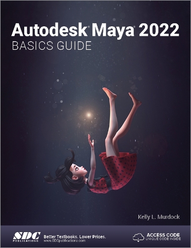 [object Object] «Autodesk Maya 2022 Basics Guide», автор Келлі Л. Мердок - фото №1