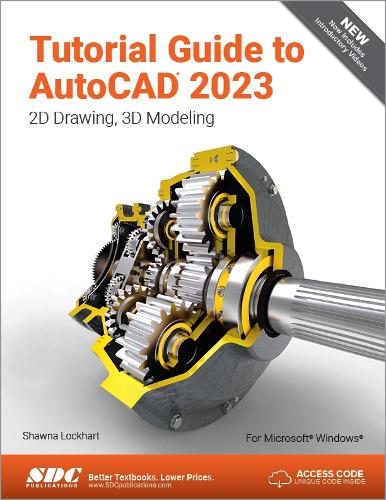 [object Object] «Tutorial Guide to AutoCAD 2023: 2D Drawing, 3D Modeling», автор Шона Локхарт - фото №1