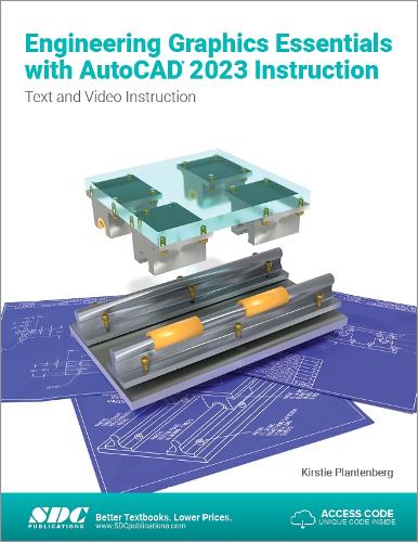 [object Object] «Engineering Graphics Essentials with AutoCAD 2023 Instruction: Text and Video Instruction», автор Кірсті Плантенберг - фото №1
