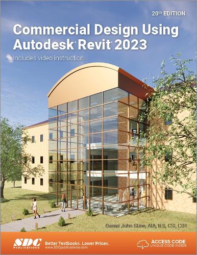 [object Object] «Commercial Design Using Autodesk Revit 2023», автор Деніел Джон Стін - фото №1