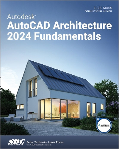 [object Object] «Autodesk AutoCAD Architecture 2024 Fundamentals», автор Еліза Мосс - фото №1