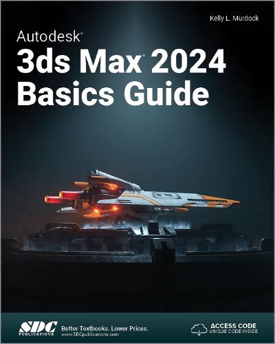 [object Object] «Autodesk 3ds Max 2024 Basics Guide», автор Келли Л. Мердок - фото №1