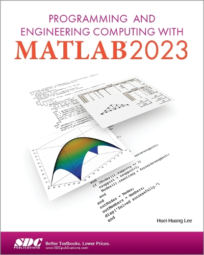 [object Object] «Programming and Engineering Computing with MATLAB 2023», автор Хуей-Хуанг Лі - фото №1