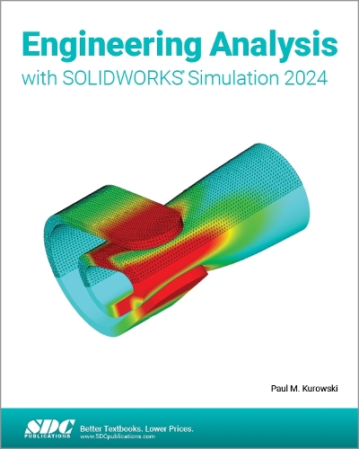 Паперова книга «Engineering Analysis with SOLIDWORKS Simulation 2024», автор Пол Куровскі - фото №1
