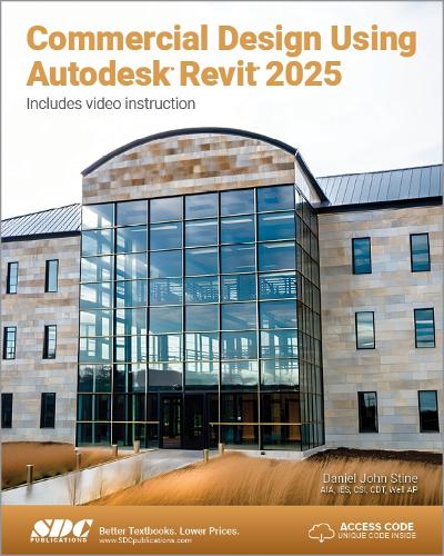 [object Object] «Commercial Design Using Autodesk Revit 2025», автор Деніел Джон Стін - фото №1