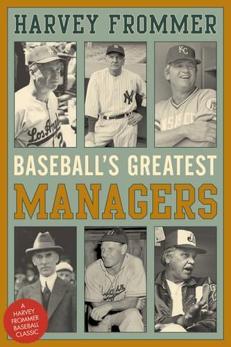 Паперова книга «Baseball's Greatest Managers», автор Харві Фроммер - фото №1