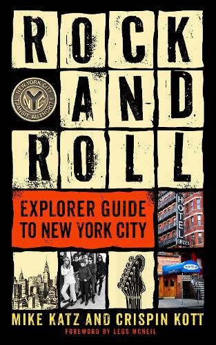 Бумажная книга «Rock and Roll Explorer Guide to New York City», авторов Криспин Котт, Майк Кац - фото №1