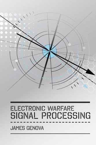 [object Object] «Electronic Warfare Signal Processing», автор Джеймс Генова - фото №1