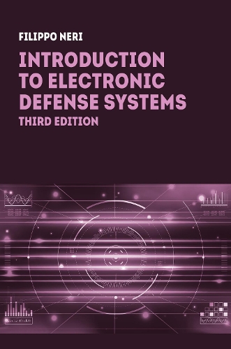 [object Object] «Introduction to Electronic Defense Systems, Third Edition», автор Філіппо Нері - фото №1