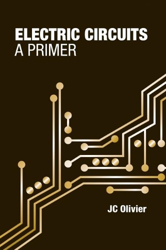 Бумажная книга «Electric Circuits: A Primer», автор Дж. С. Оливье - фото №1