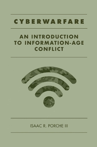 Паперова книга «Cyberwarfare: An Introduction to Information-Age Conflict», автор Ісаак Порше - фото №1