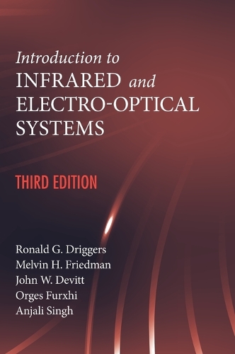 Паперова книга «Introduction to Infrared and Electro-Optical Systems, Third Edition», авторів Анджалі Сінгх, Рональд Г. Дріггерс - фото №1