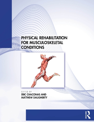 Паперова книга «Physical Rehabilitation for Musculoskeletal Conditions» - фото №1