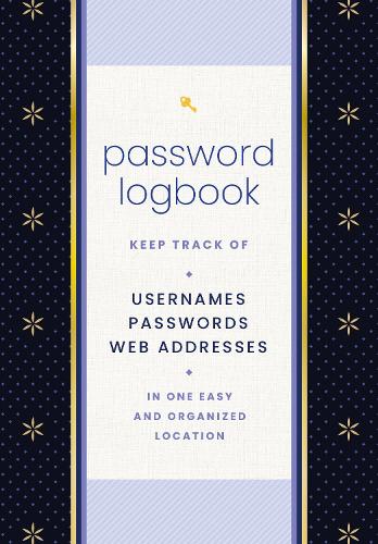 [object Object] «Password Logbook (Black & Gold): Keep Track of Usernames, Passwords, Web Addresses in One Easy and Organized Location», автор Editors of Rock Point - фото №1