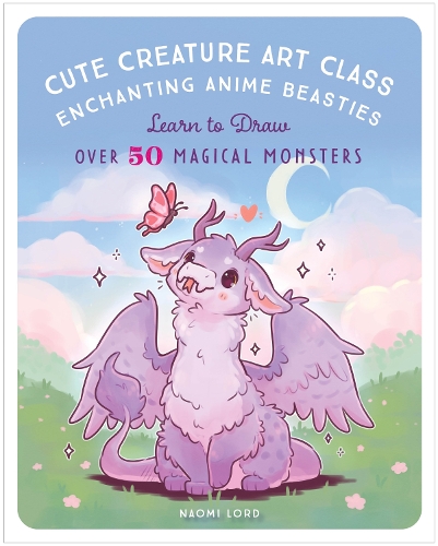 Бумажная книга «Cute Creature Art Class: Learn to Draw over 50 Magical Monsters» - фото №1