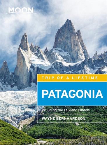 Паперова книга «Moon Patagonia (Fifth Edition): Including the Falkland Islands», автор Вейн Бернхардсон - фото №1