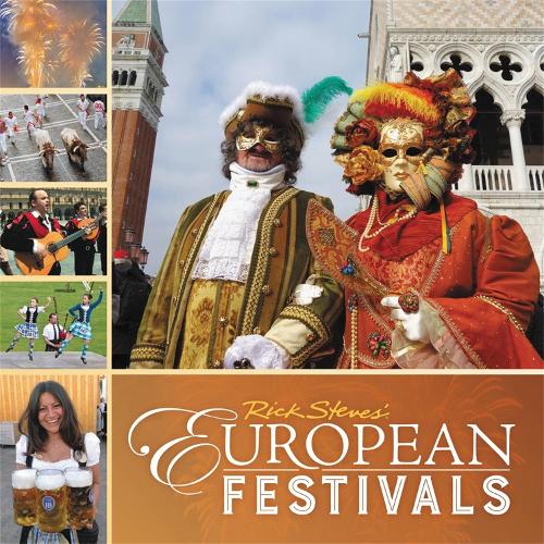 Паперова книга «Rick Steves European Festivals (First Edition)», автор Рік Стівс - фото №1