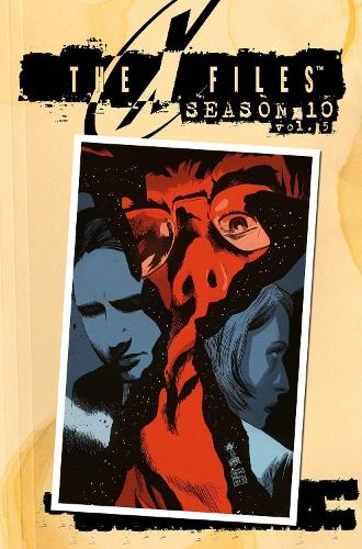 Паперова книга «X-Files Season 10 Volume 5», автор Джо Гарріс - фото №1