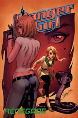 Бумажная книга «Danger Girl: Renegade», автор Энди Хартнелл - фото №1